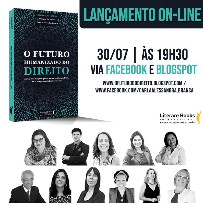 Autores de “O Futuro Humanizado do Direito” marcam lançamento on-line do livro para 5ª feira